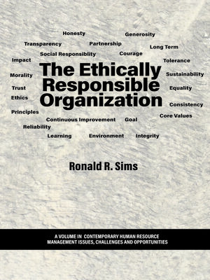 cover image of The Ethically Responsible Organization